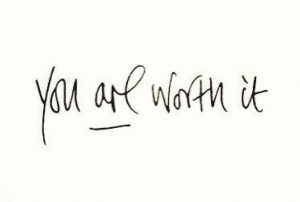 Quotes You are worth it